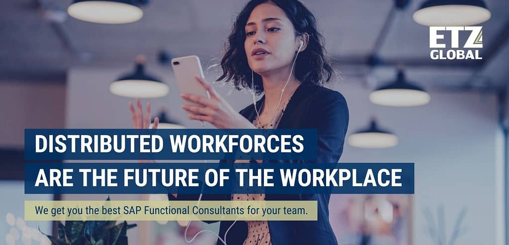 SAP Functional Consulting and the Distributed Workforce